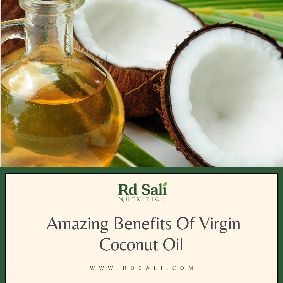 Amazing benefits of Virgin Coconut Oil – Dietitian Certified